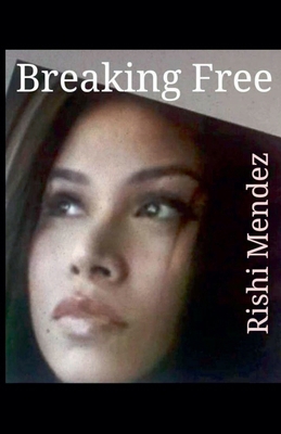 Breaking Free B0DNV433D3 Book Cover