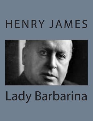 Lady Barbarina 1494777118 Book Cover