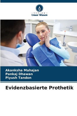 Evidenzbasierte Prothetik [German] 6205801302 Book Cover