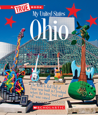 Ohio (a True Book: My United States) 0531250873 Book Cover