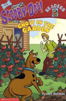 Scooby-Doo Reader #04: Ghost in the Garden (Lev... 0439202264 Book Cover