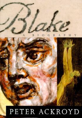 Blake: A Biography 067940967X Book Cover