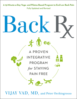 Back RX: A 15-Minute-A-Day Yoga- And Pilates-Ba... 1592400450 Book Cover