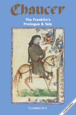 The Franklin's Prologue and Tale (Selected Tale... 0521466946 Book Cover