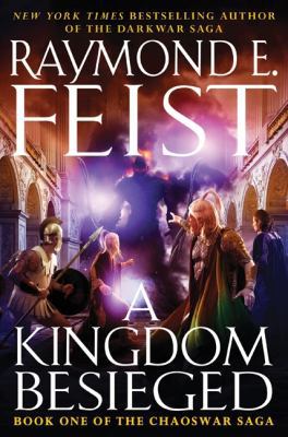 A Kingdom Besieged: Book One of the Chaoswar Saga 0061468398 Book Cover
