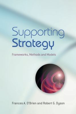 Supporting Strategy 0470057173 Book Cover