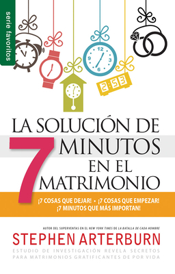 La Solución de 7 Minutos En El Matrimonio [Spanish] 0789924765 Book Cover