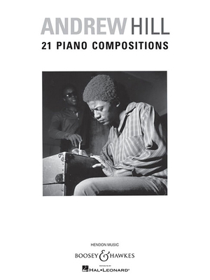 Andrew Hill - 21 Piano Compositions 1423498208 Book Cover