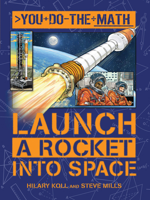 Launch a Rocket Into Space 160992729X Book Cover