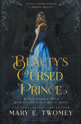 Beauty's Cursed Prince B0C8SBQ6LN Book Cover