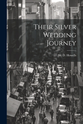 Their Silver Wedding Journey 1022152777 Book Cover