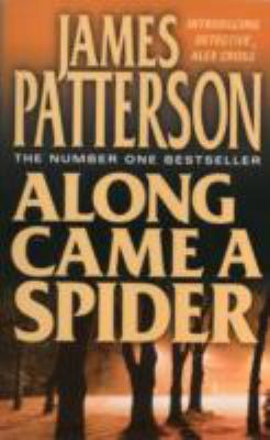 Along Came a Spider 0007930186 Book Cover