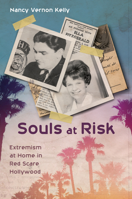 Souls at Risk: Extremism at Home in Red Scare H... 1532693869 Book Cover