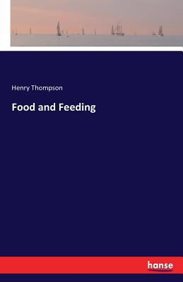 Food and Feeding 3742813765 Book Cover
