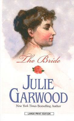 The Bride [Large Print] 1410424464 Book Cover