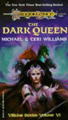 The Dark Queen (Dragonlance Villains, Vol Six) 1560769254 Book Cover
