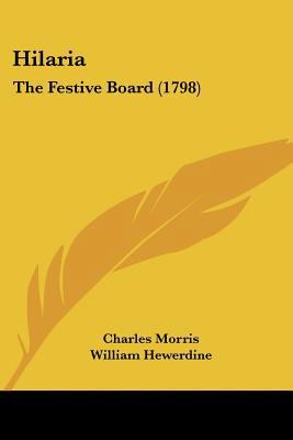 Hilaria: The Festive Board (1798) 1104760967 Book Cover