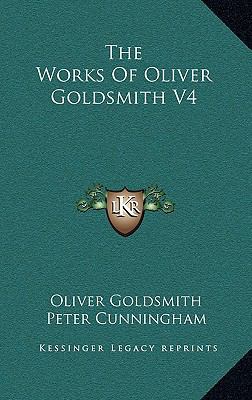 The Works of Oliver Goldsmith V4 1163359815 Book Cover