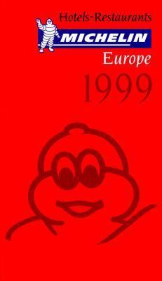 Michelin Red Guide 1999 Europe 206970999X Book Cover