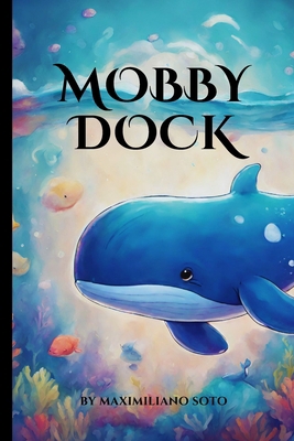 Mobby Dock B0CVGT2DDZ Book Cover