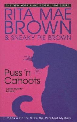 Puss 'n Cahoots [Large Print] 0786292555 Book Cover