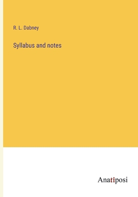 Syllabus and notes 3382117444 Book Cover