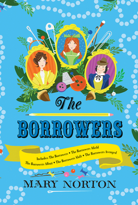 The Borrowers Collection: Complete Editions of ... 0544842138 Book Cover