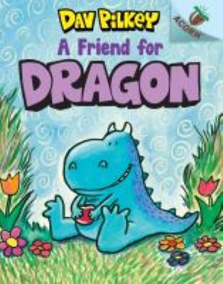 Friend for Dragon 0531085341 Book Cover