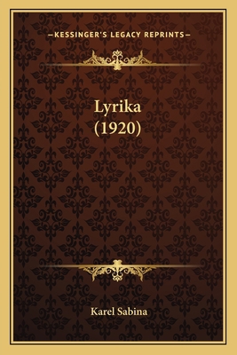 Lyrika (1920) [Czech] 1165467836 Book Cover