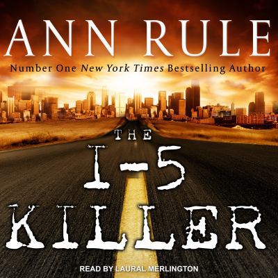 The I-5 Killer 1541457854 Book Cover