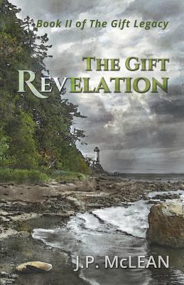 The Gift: Revelation (The Gift Legacy) 0993600492 Book Cover