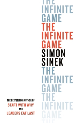 The Infinite Game: From the bestselling author ... 0241385636 Book Cover