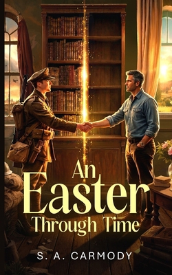 An Easter Through Time 1918259186 Book Cover