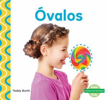 Ovalos (Ovals) [Spanish] 1624026176 Book Cover