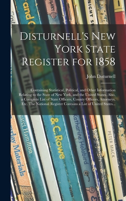 Disturnell's New York State Register for 1858: ... 1013845919 Book Cover