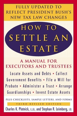 How to Settle an Estate: A Manual for Executors... 0452283426 Book Cover