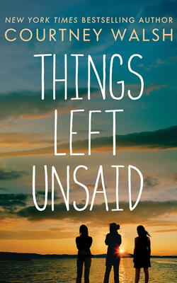Things Left Unsaid 1978602901 Book Cover