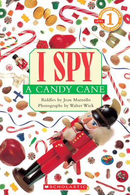 I Spy a Candy Cane (Scholastic Reader, Level 1) 0439524741 Book Cover