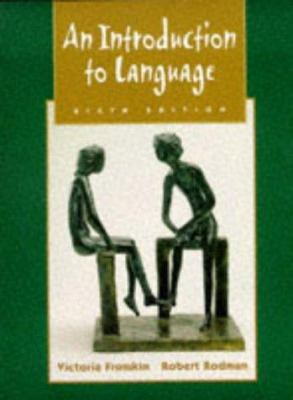 An Introduction To Language, 6e 003018682X Book Cover