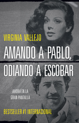 Amando a Pablo, Odiando a Escobar / Loving Pabl... [Spanish] 0525433422 Book Cover