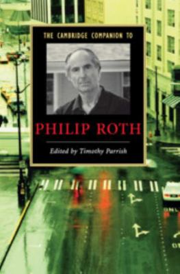 The Cambridge Companion to Philip Roth 0521864305 Book Cover