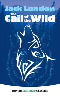 The Call of the Wild 0486434230 Book Cover