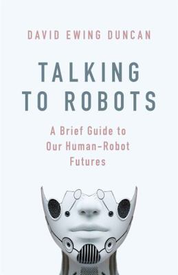 Talking To Robots EXPORT 1472142918 Book Cover