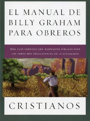 Billy Graham's Christian Worker's Handbook [Spanish] 1593280394 Book Cover