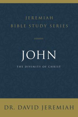 John: The Divinity of Christ 0310091551 Book Cover