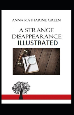 Paperback A Strange Disappearance Illustrated Book