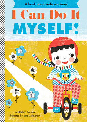 I Can Do It Myself!: A Board Book B0092FNTC0 Book Cover