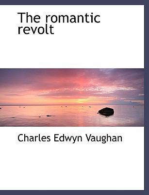 The Romantic Revolt 1116046385 Book Cover