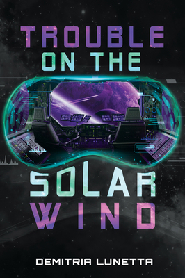 Trouble on the Solar Wind 1978598491 Book Cover