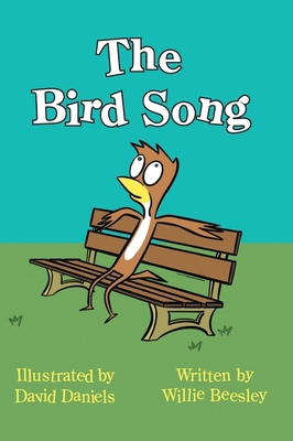 The Bird Song 1544548966 Book Cover